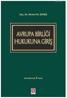 Avrupa Birliği Hukukuna Giriş