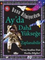 Ay'da Daha Yükseğe Zıplanabilir - Bunu Bilmiyordum Uzay Keşfine Dair Harika Bilgiler!