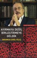 Ayırmaya Değil Birleştirmeye Geldik