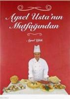 Aysel Usta'nın Mutfağından