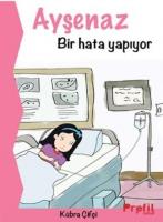 Ayşenaz Bir Hata Yapıyor