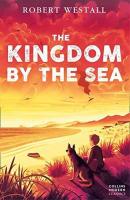 The Kingdom by the Sea (Essential Modern Classics)