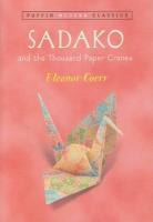 Sadako and the Thousand Paper Cranes