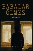 Babalar Ölmez
