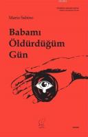 Babamı Öldürdüğüm Gün