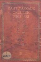 Bahtiyarzade Okçuluk Risalesi