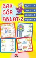 Bak Gör Anlat 2