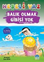 Balık Olmak Gibisi Yok - Neşeli Yaz