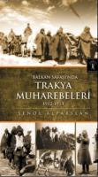 Balkan Savaşı'nda Trakya Muhabereleri