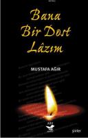 Bana Bir Dost Lazım