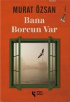 Bana Borcun Var