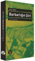 Barbarlığın Şiiri