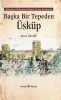 Başka Bir Tepeden Üsküp
