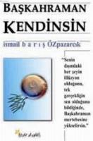 Başkahraman Kendinsin