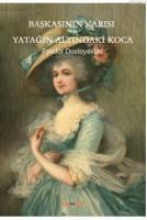 Başkasının Karısı veya Yatağın Altındaki Koca