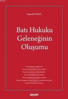 Batı Hukuku Geleneğinin Oluşumu