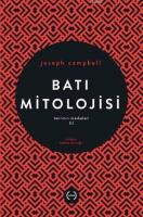 Batı Mitolojisi - Tanrının Maskeleri III