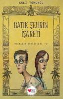 Batık Şehrin İşareti