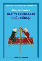 Batı'yı Aydınlatan Doğu Güneşi
