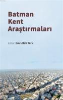 Batman Kent Araştırmaları