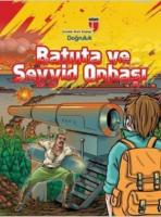 Batuta ve Seyyid Onbaşı - Doğruluk