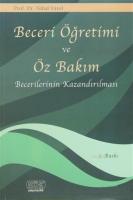 Beceri Öğretimi ve Öz Bakım Becerilerinin Kazandırılması
