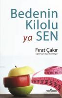 Bedenin Kilolu ya Sen