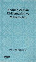 Bediü'z-Zaman El-Hemezani ve Makameleri