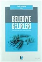 Belediye Gelirleri 2464 sayılı Belediye Gelirleri Kanunu Çerçevesinde