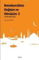 Belediyecilikte Değişim ve Dönüşüm 2