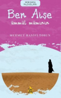 Ben Aişe - Ümmül Müminin