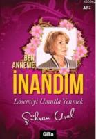 Ben Anneme İnandım
