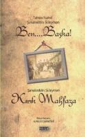 Ben... Başka! - Kırık Mahfaza