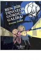 Ben Bir Dinozor Gördüm Galiba!
