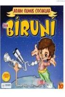 Ben Biruni - Adam Olmuş Çocuklar 10