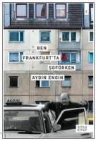 Ben Frankfurt'ta Şoförken