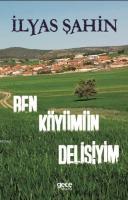 Ben Köyümün Delisiyim