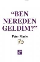 Ben Nereden Geldim?