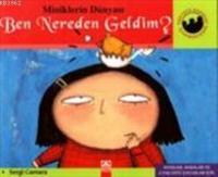 Ben Nereden Geldim?
