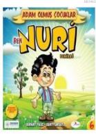 Ben Nuri Demirağ / Adam Olmuş Çocuklar