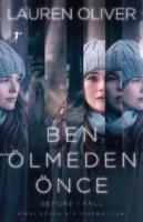 Ben Ölmeden Önce