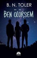 Ben Ölürsem