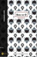 Ben ve O