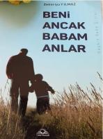 Beni Ancak Babam Anlar