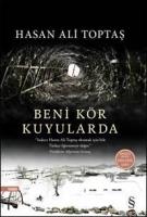 Beni Kör Kuyularda