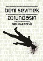 Beni Sevmek Zorundasın
