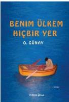 Benim Ülkem Hiçbir Yer