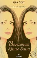 Benzemez Kimse Sana