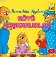 Berenstain Ayıları - Kötü Alışkanlıklar