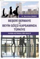 Beşeri Sermaye ve Beyin Göçü Kapsamında Türkiye